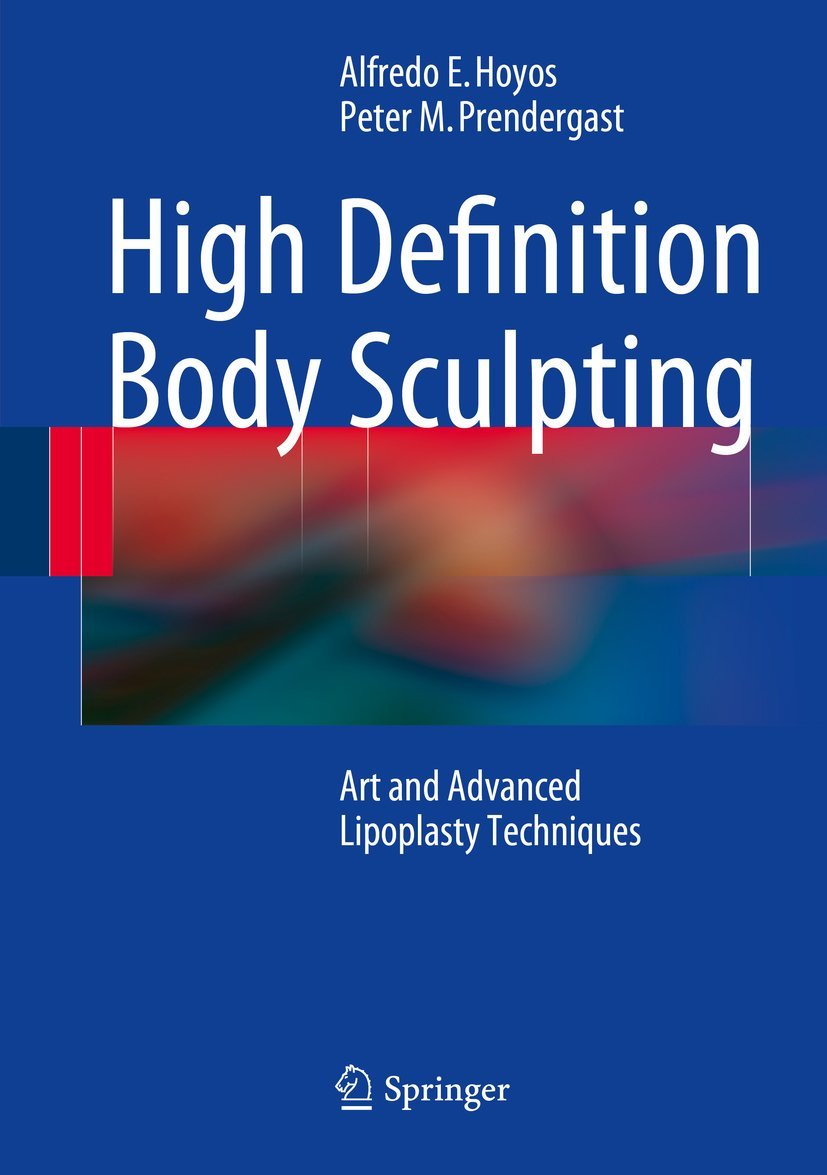 Title High Definition Body Sculpting Art and Advanced Lipoplasty Techniques